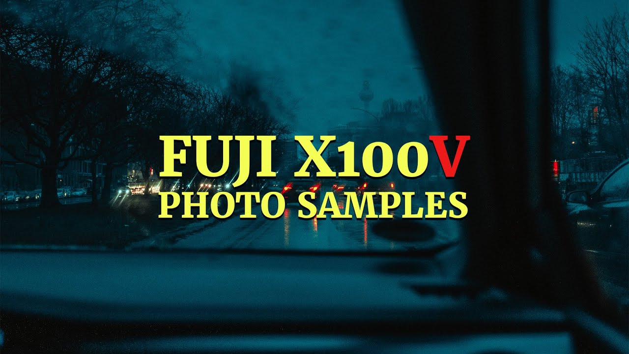 FUJI X100V // PHOTO SAMPLES