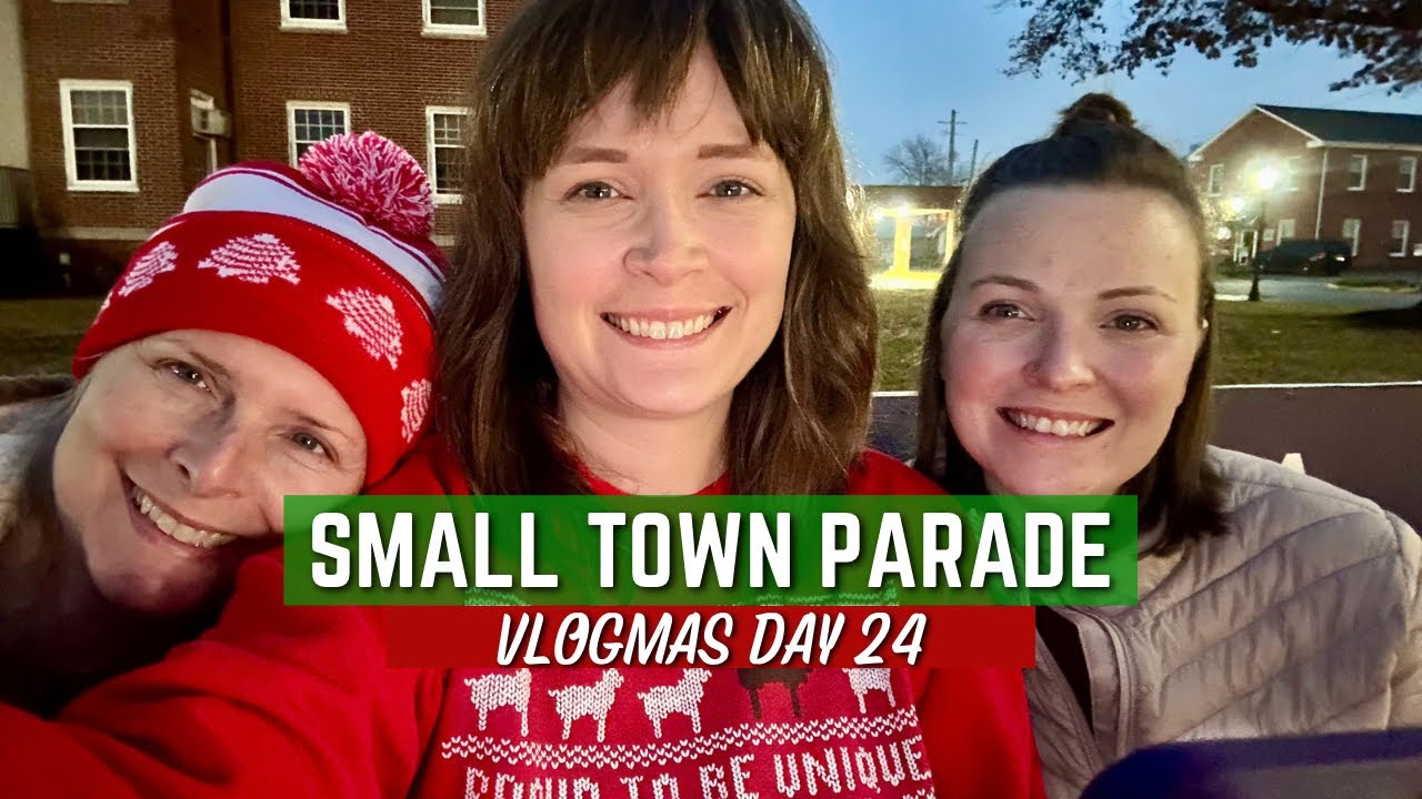 Small Town Parade - Vlogmas Day 24