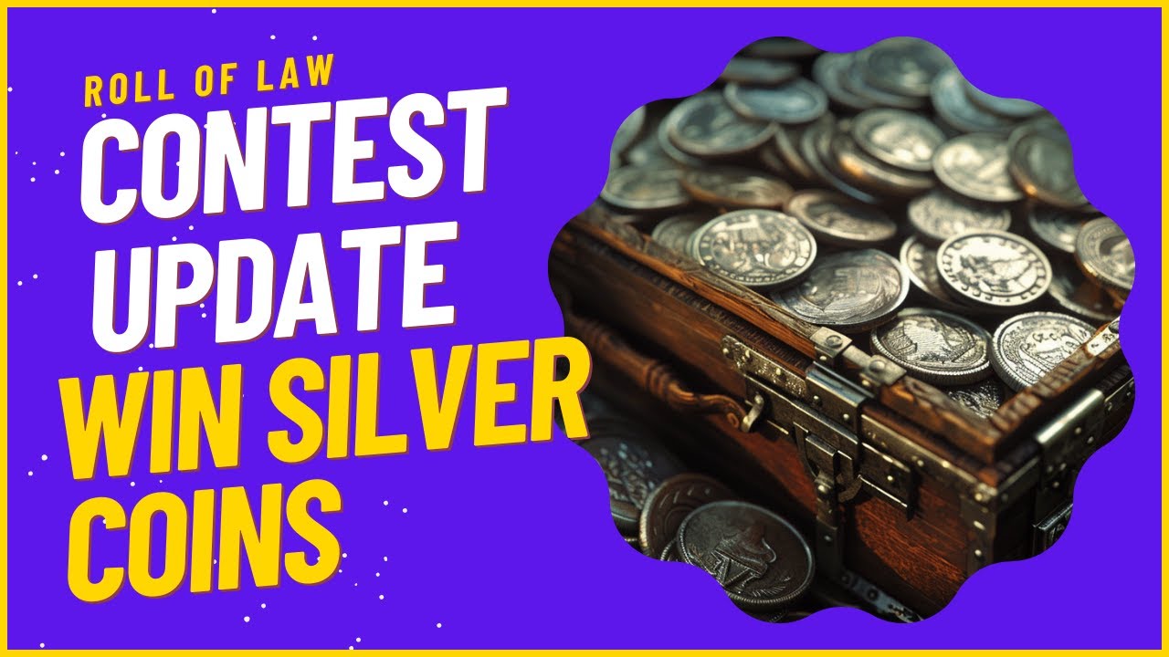 Contest Update:  Win Real Silver Coins