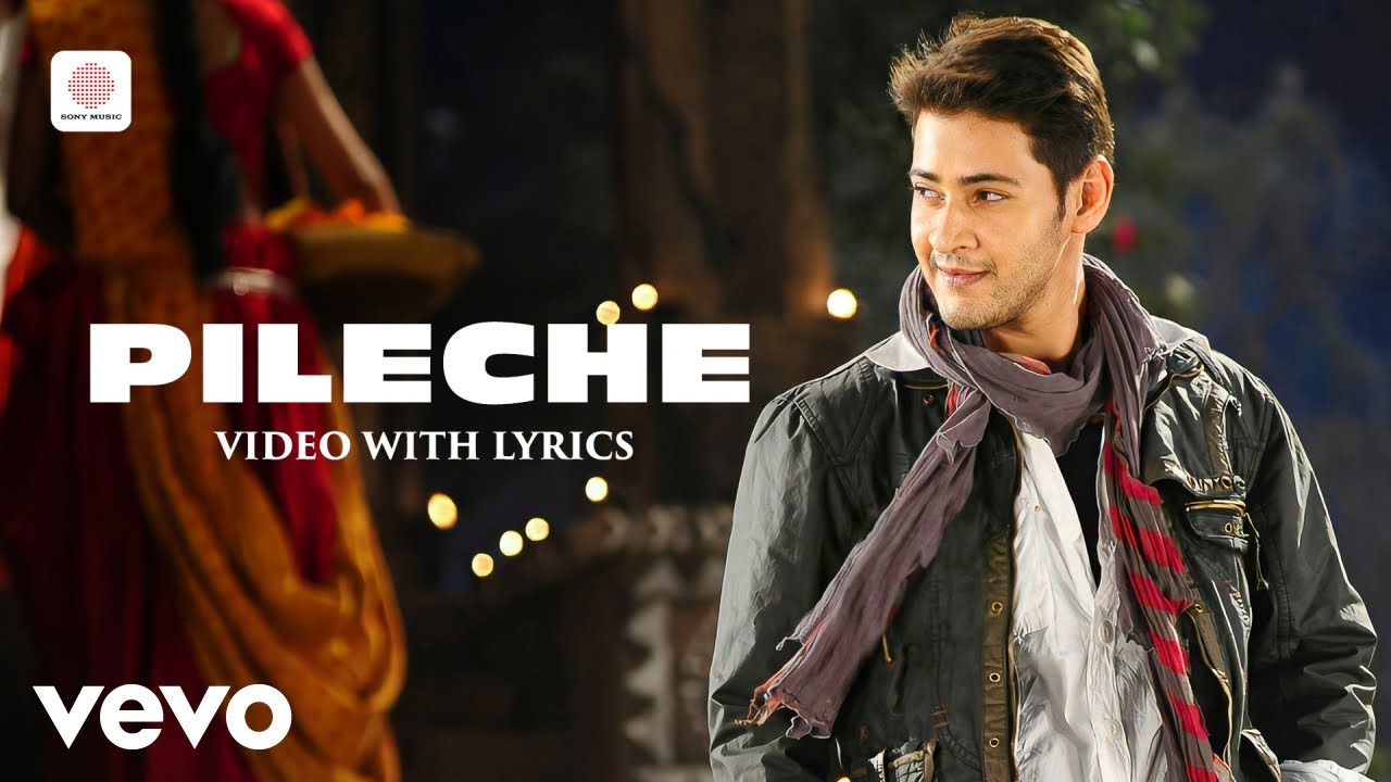 Khaleja - Pileche Video with Lyrics | Mahesh Babu, Anushka | Manisarma