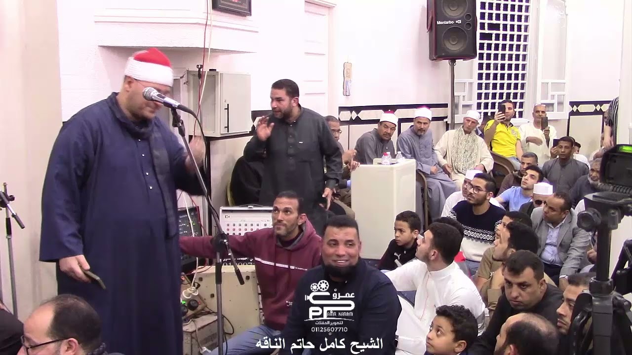 إبتهال رائع جدا للشيخ كامل حاتم الناقة إحتفال بذكرى الشيخ محمد عبدالعزيز حصان بالفرستق بسيون