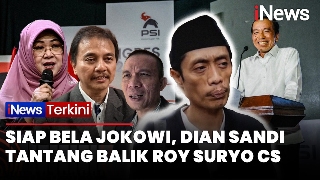 Siap Serang Balik Roy Suryo Cs, Dian Sandi: PSI Akan Pasang Badan untuk Jokowi | iNews Terkini
