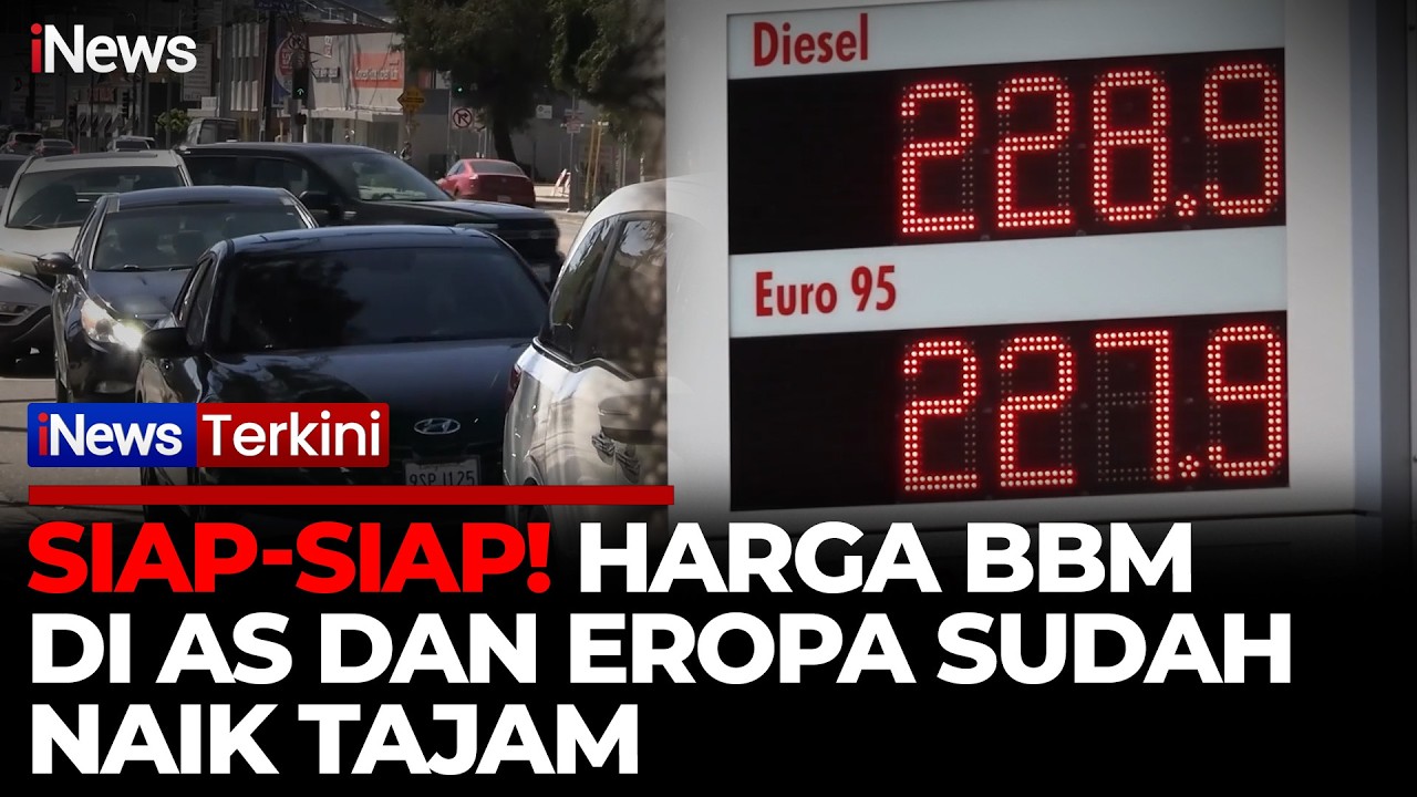 Berisap! Harga BBM di AS dan Eropa Sudah Melonjak Tajam Gegara Konflik Iran | iNews Terkini