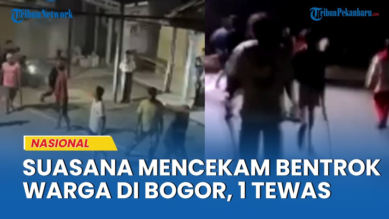 KRONOLOGI Bentrok Berdarah Antarwarga di Jasinga Bogor, 1 Orang Tewas, Dipicu Final Bola