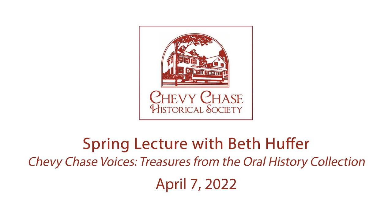 Chevy Chase Voices: Treasures from the Oral History Collection