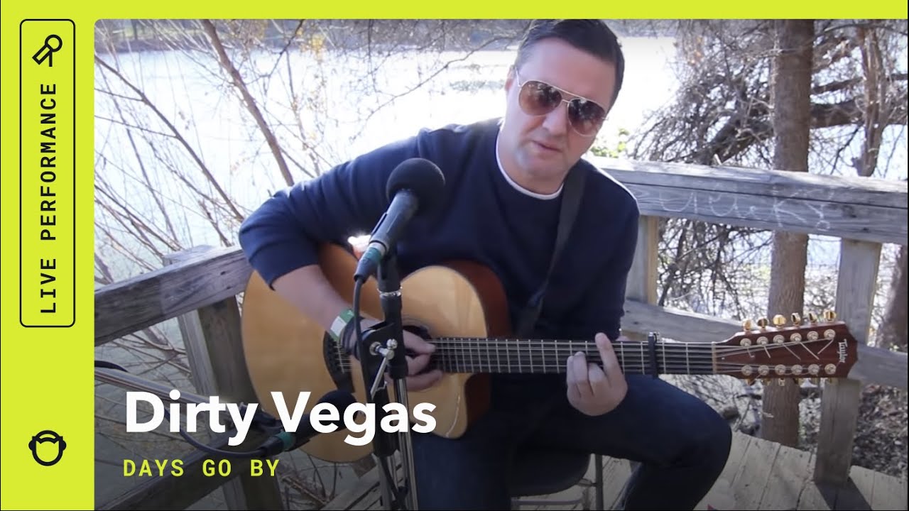 Dirty Vegas, 