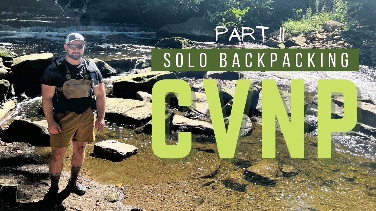 Solo Backpacking Cuyahoga Valley National Park Pt.2
