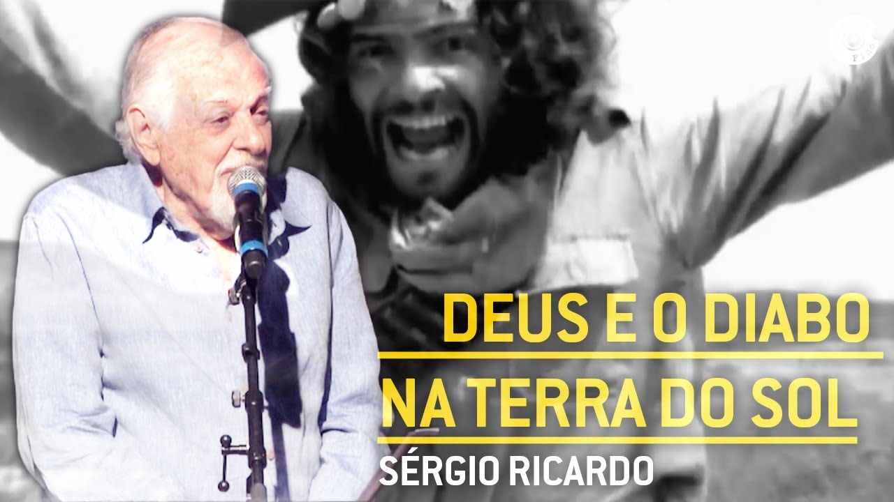 Sérgio Ricardo | Deus E O Diabo Na Terra do Sol (Vídeo Oficial)