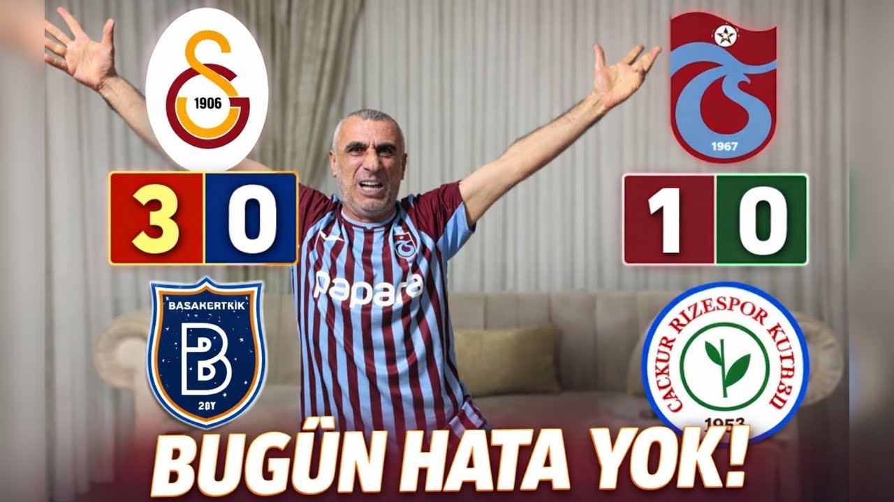 DAYI TRABZONSPOR RİZESPOR VE GALATASARAY BAŞAKŞEHİR MAÇLARINA TEPKİ VERİYOR!!!