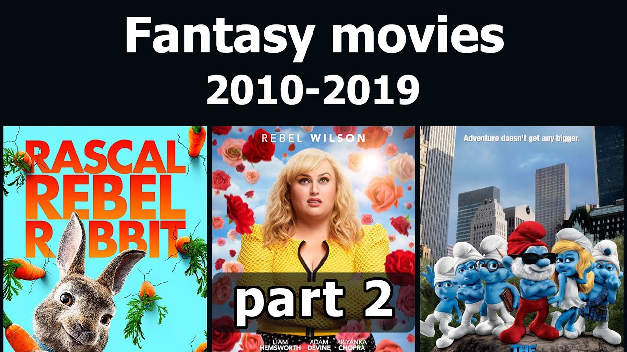 Fantasy movies from the 2010s - part 2