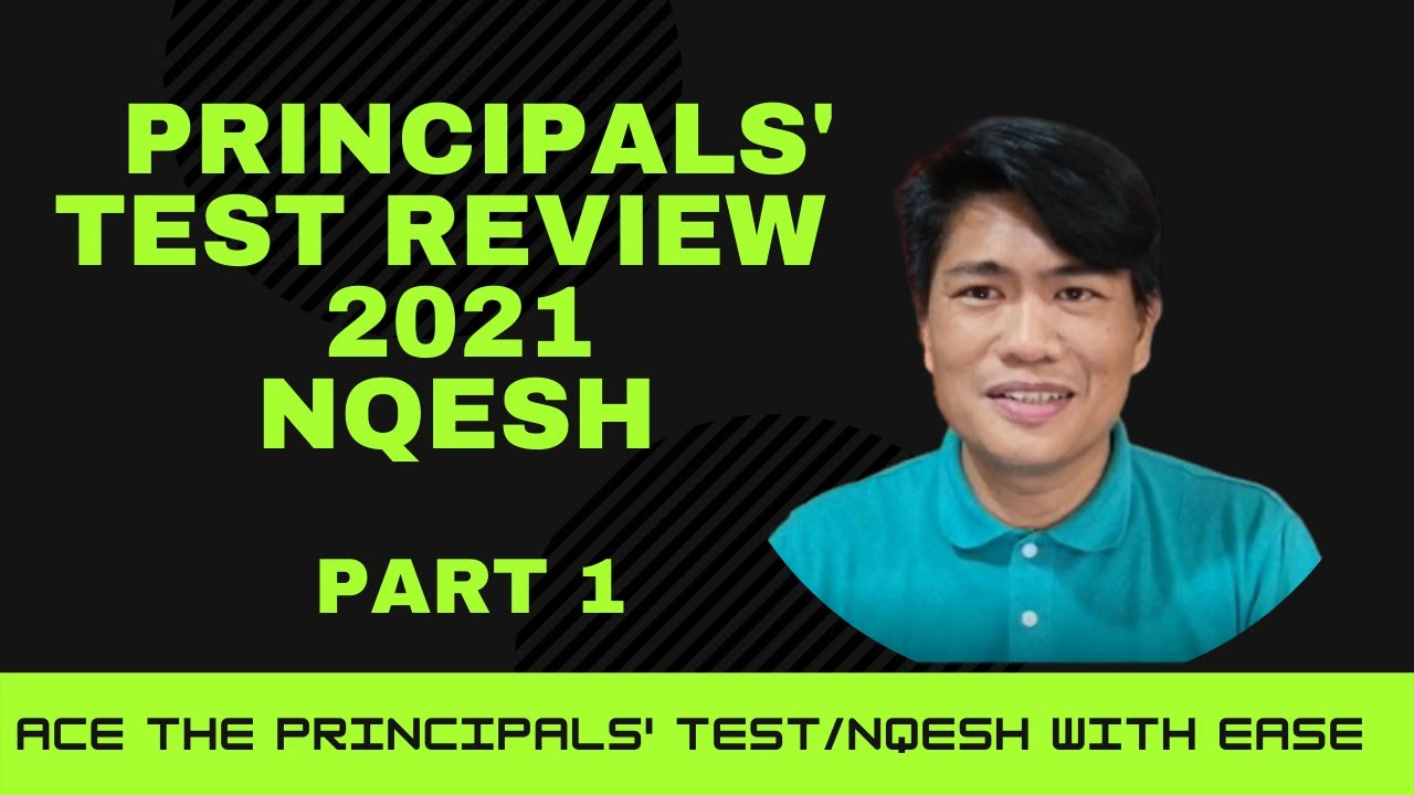 HOW TO ACE THE PRINCIPALS' TEST/ NQESH? PREPARATION AND INSPIRATION FOR THE EXAMINATION