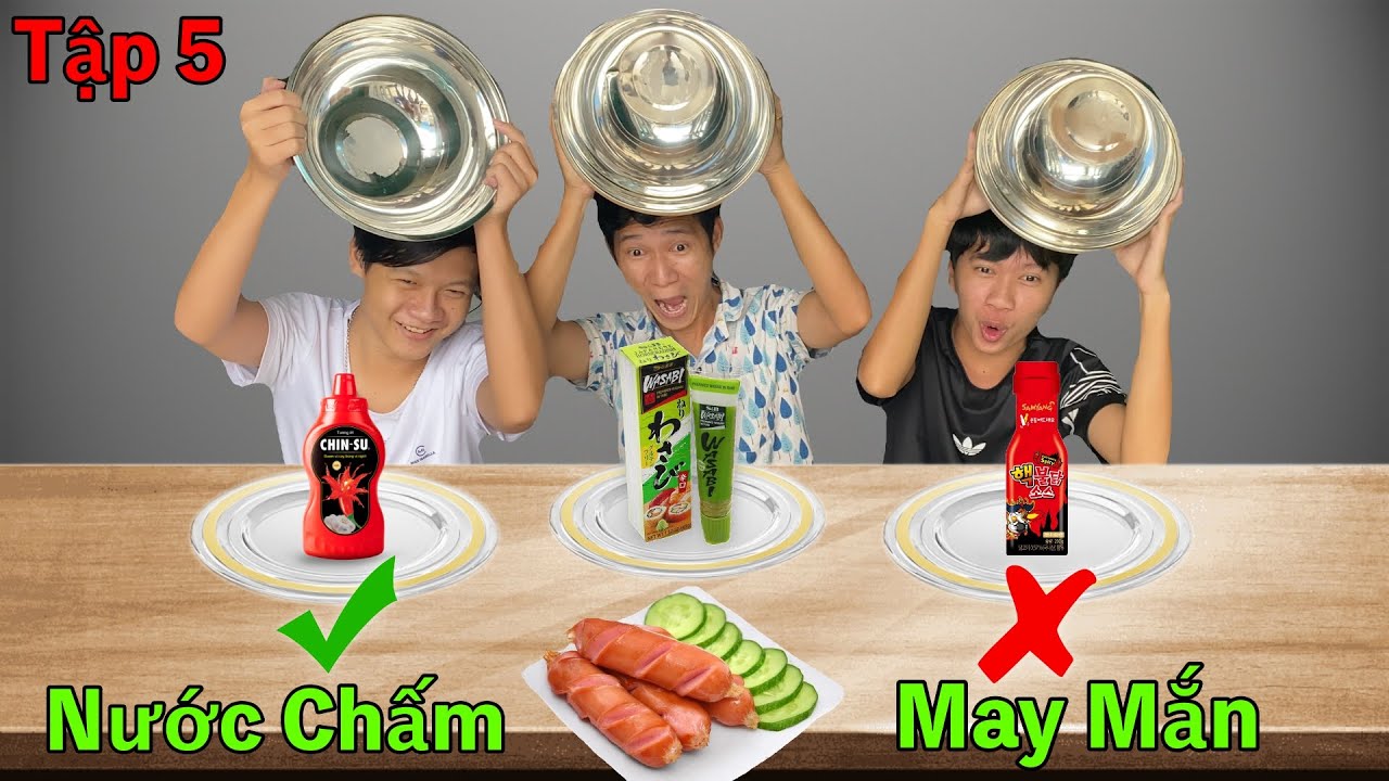 Thử Thách Ăn Uống - Tập 5: Thử Thách Đồ Ăn Với Nước Chấm May Mắn Thắng 10 Triệu