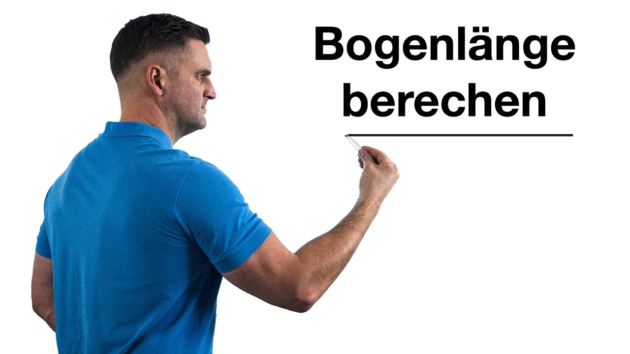 Bogenl&auml;nge berechen | Mathe by Daniel Jung