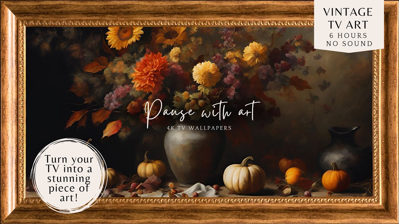 4K Frame TV Art Vintage Floral Abundance | Oil Painting Style | Moody Autumn Fall TV Background