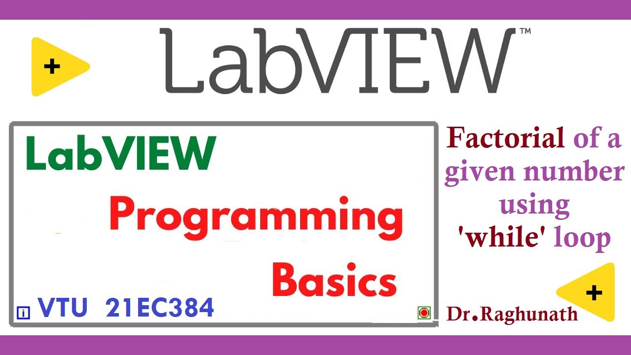 #BEC358A Факториал заданного числа с использованием цикла «while» в LabViEW