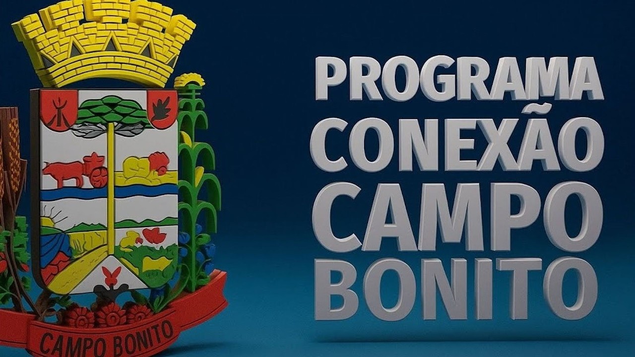 PROGRAMA CONEXÃO CAMPO BONITO !