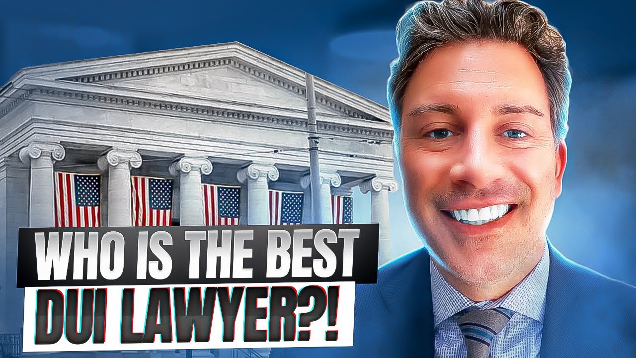 Who is the Best DUI Lawyer?!