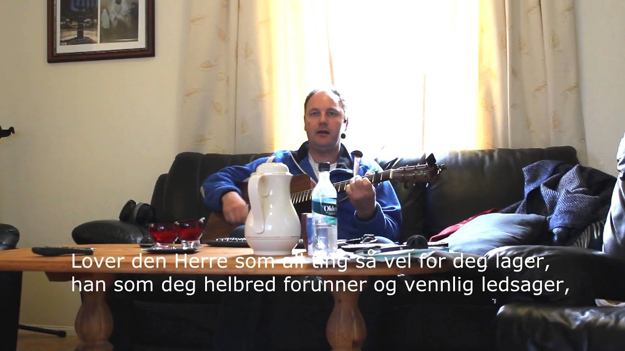 Lovsyng vår Herre, den mektige konge med ære