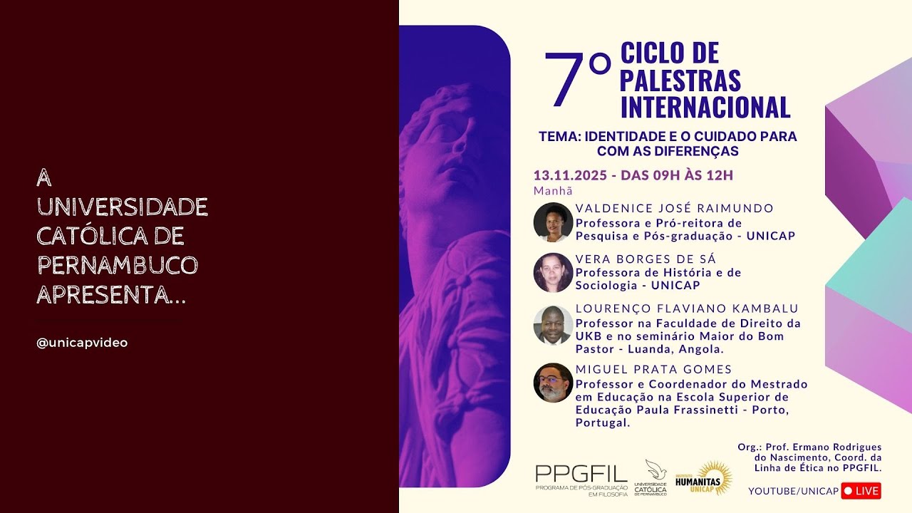 7º CICLO DE PALESTRAS INTERNACIONAL DO PPGFIL UNICAP - 13NOV25 - MANHÃ