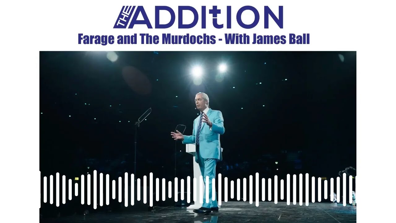 James Ball on Nigel Farage and The Murdochs
