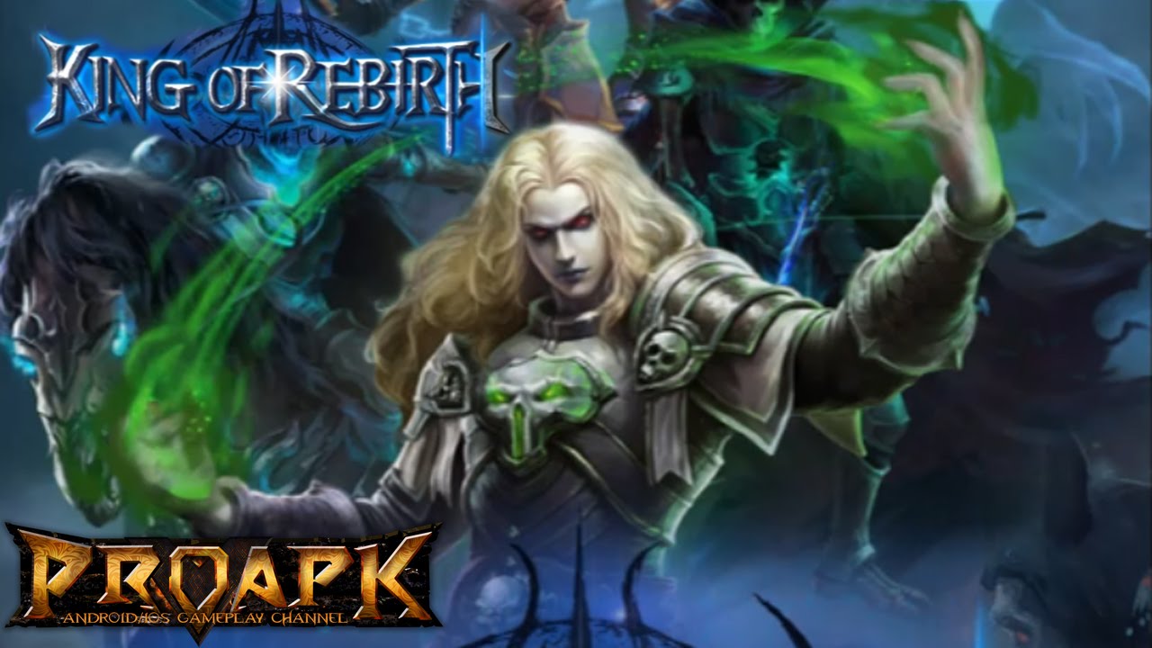 King of Rebirth Gameplay Android / iOS