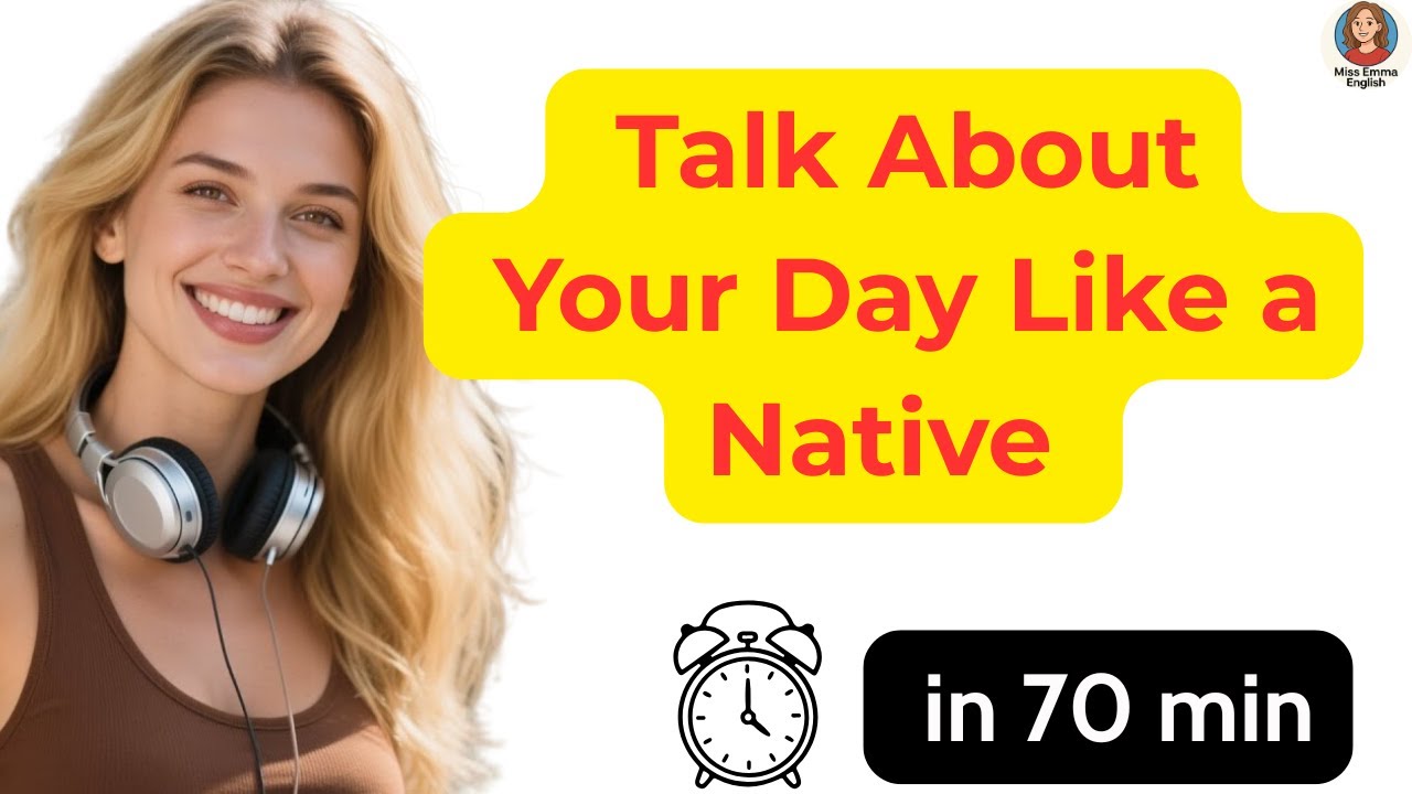 Speak English Like a Native About Your Daily Life | Advanced English Podcast
