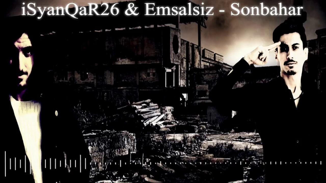 iSyanQaR26 - Sonbahar (  Feat Emsalsiz )  #2017