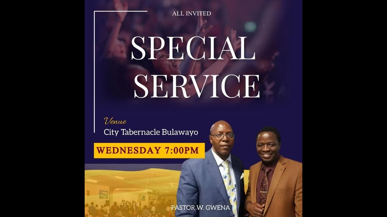 Wednesday Special Service with... Pastor W. Gwena