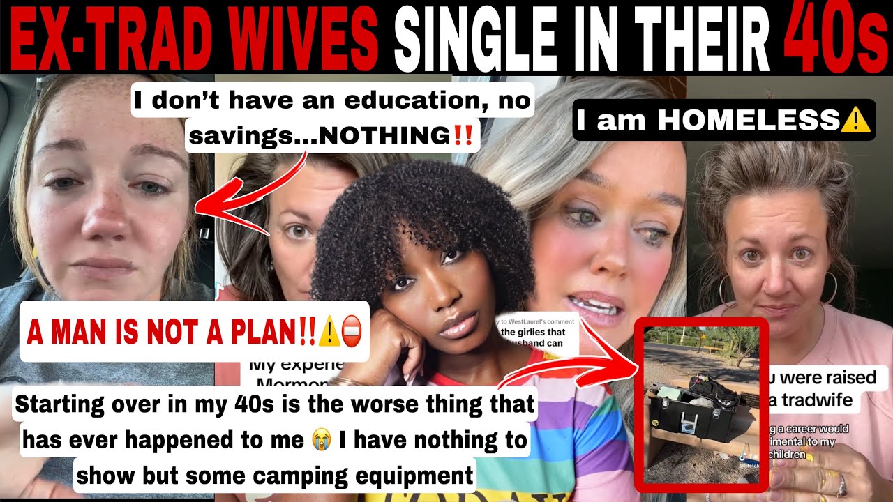 MERCY!😱 EX TRAD WIVES SPEAKS OUT: WOMEN ARE LEFT BROKE, SINGLE & HOMELESS IN THEIR 40s |TIK TOK COMP