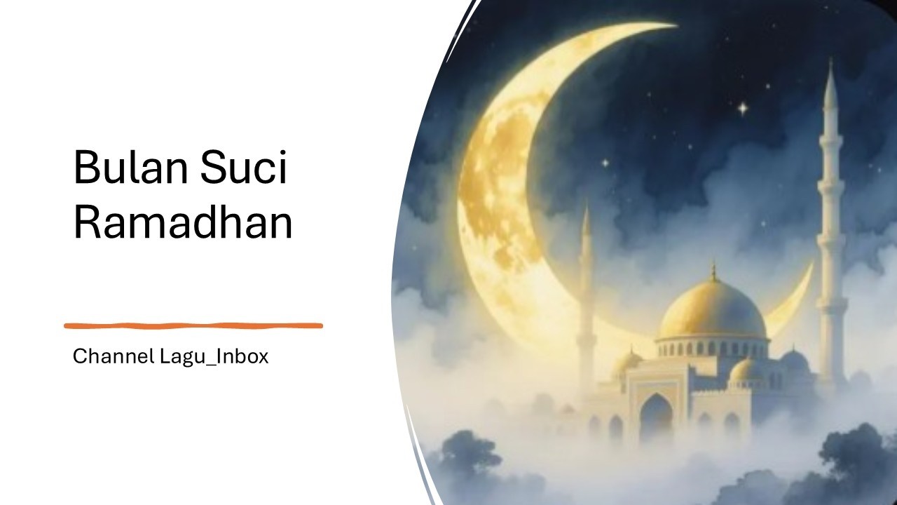 Bulan Suci Ramadhan