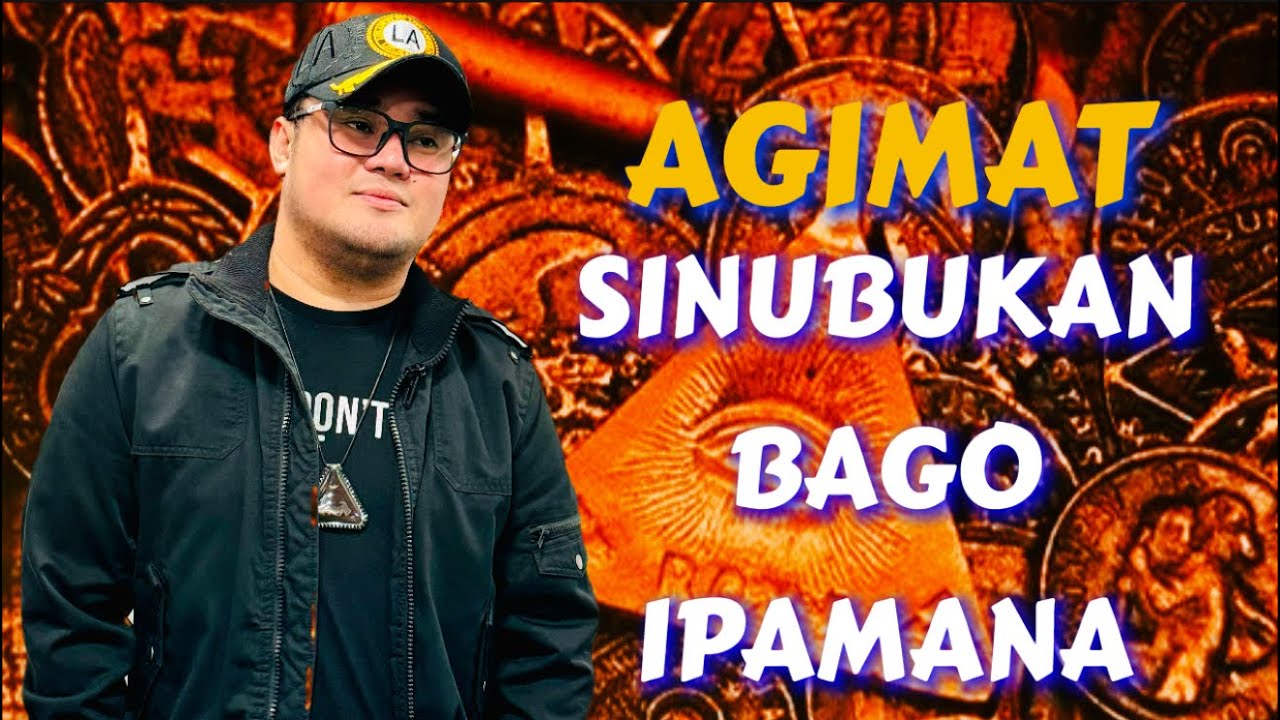 AGIMAT SINUBUKAN BAGO IPAMANA