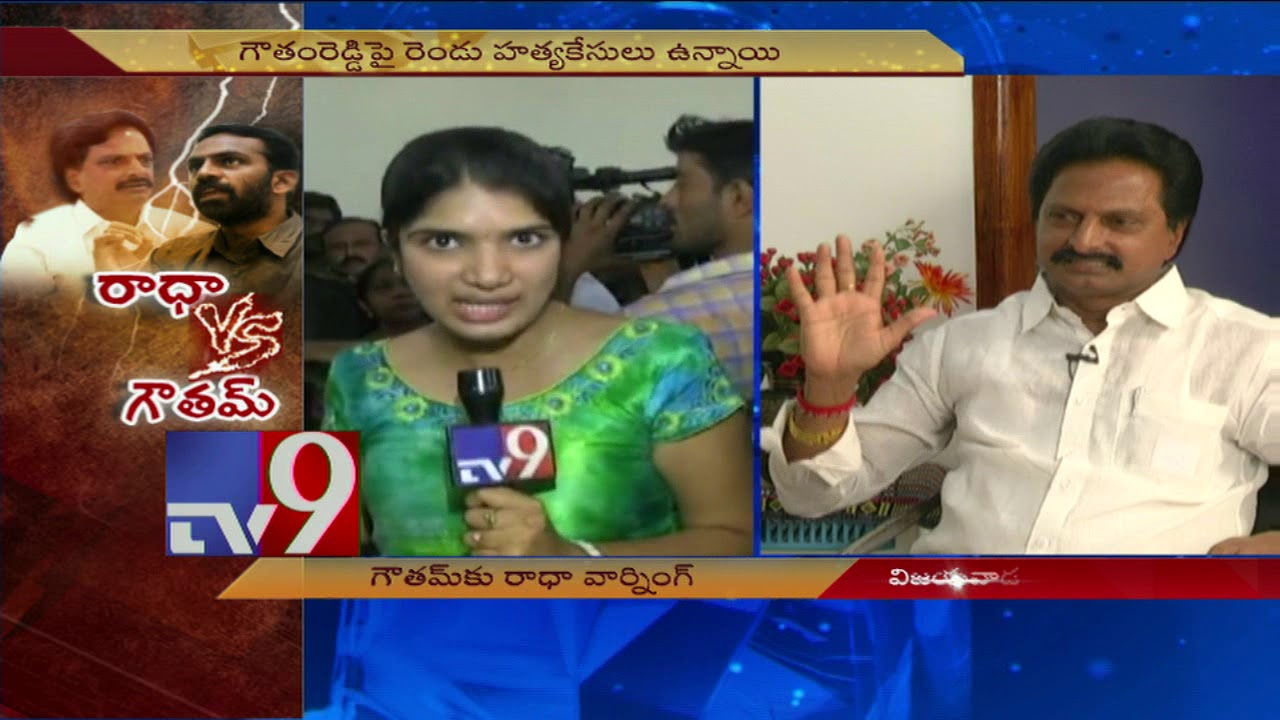 Vangaveeti Radha to Gautham Reddy - Apologise or face consequences - TV9