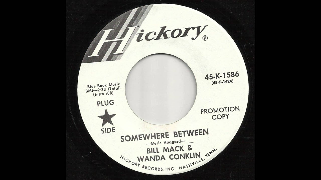 Bill Mack & Wanda Conklin - Somewhere Between