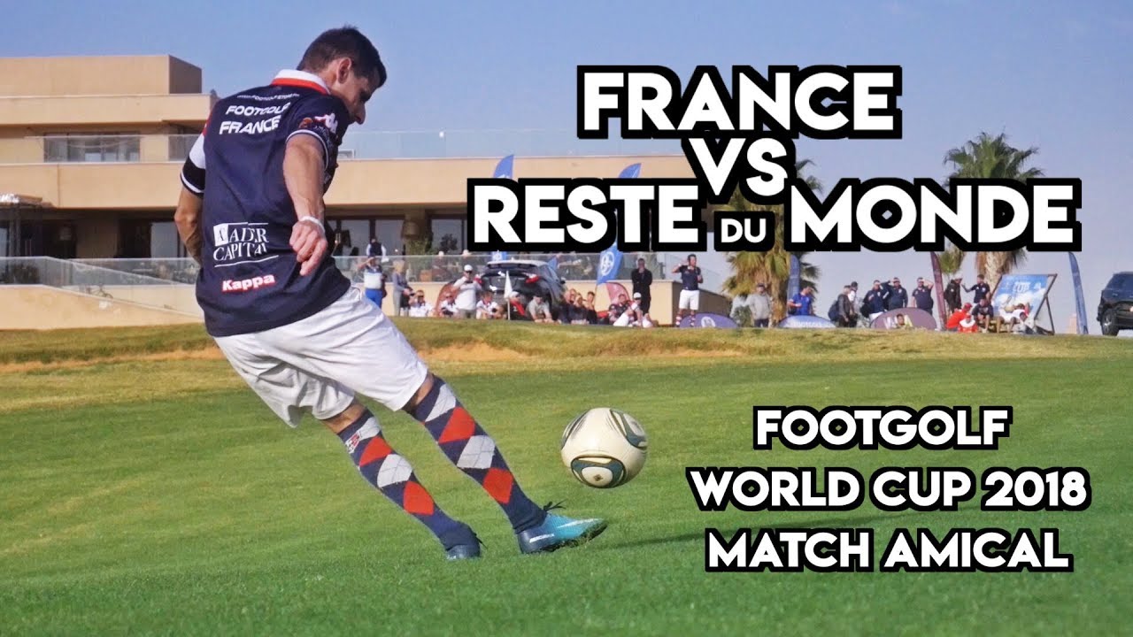 FootGolf - France vs reste du monde