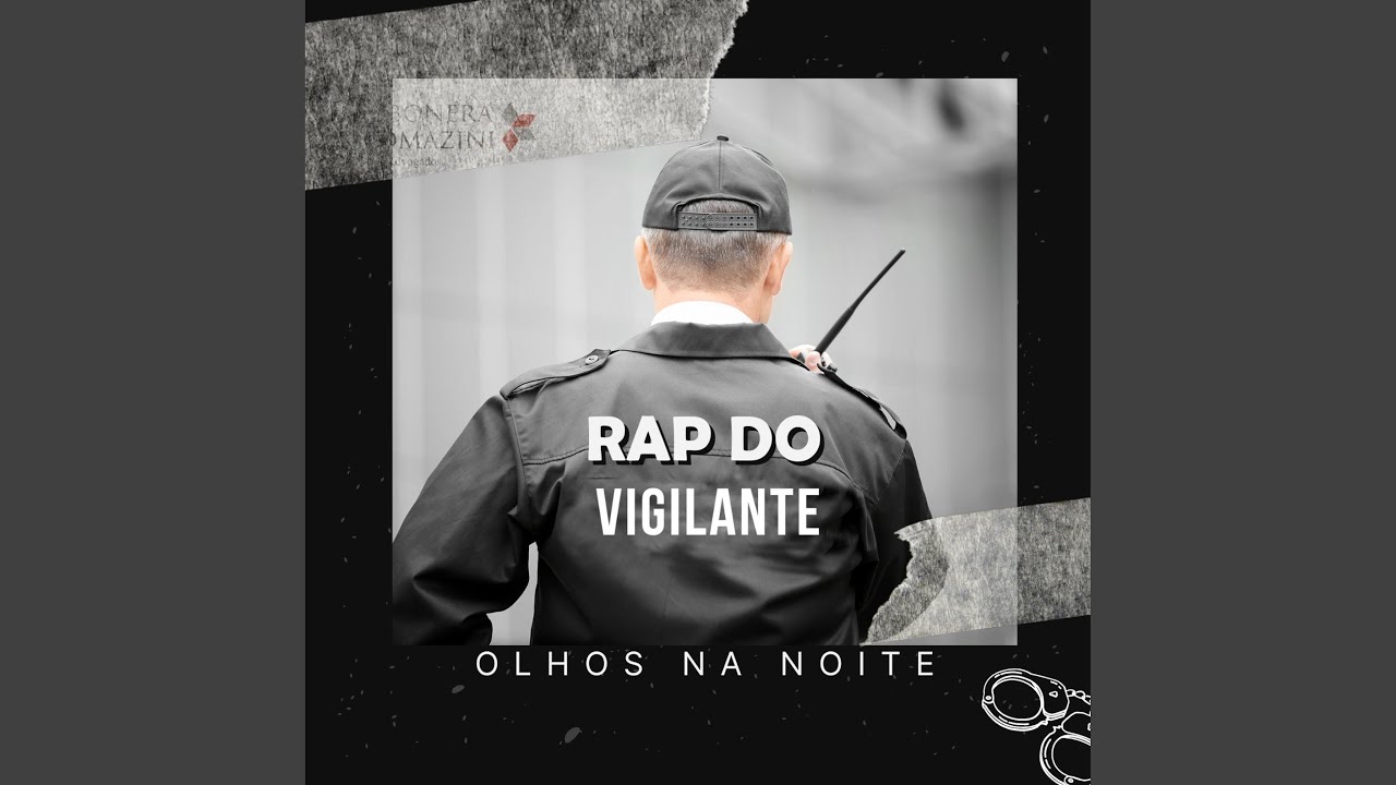 RAP DO VIGILANTE (OLHOS NA NOITE)