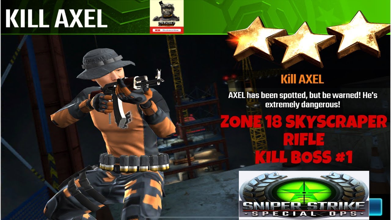 Campaign Zone 18 Skyscraper Kill Axel Kill Boss #1 Sniper strike : special ops