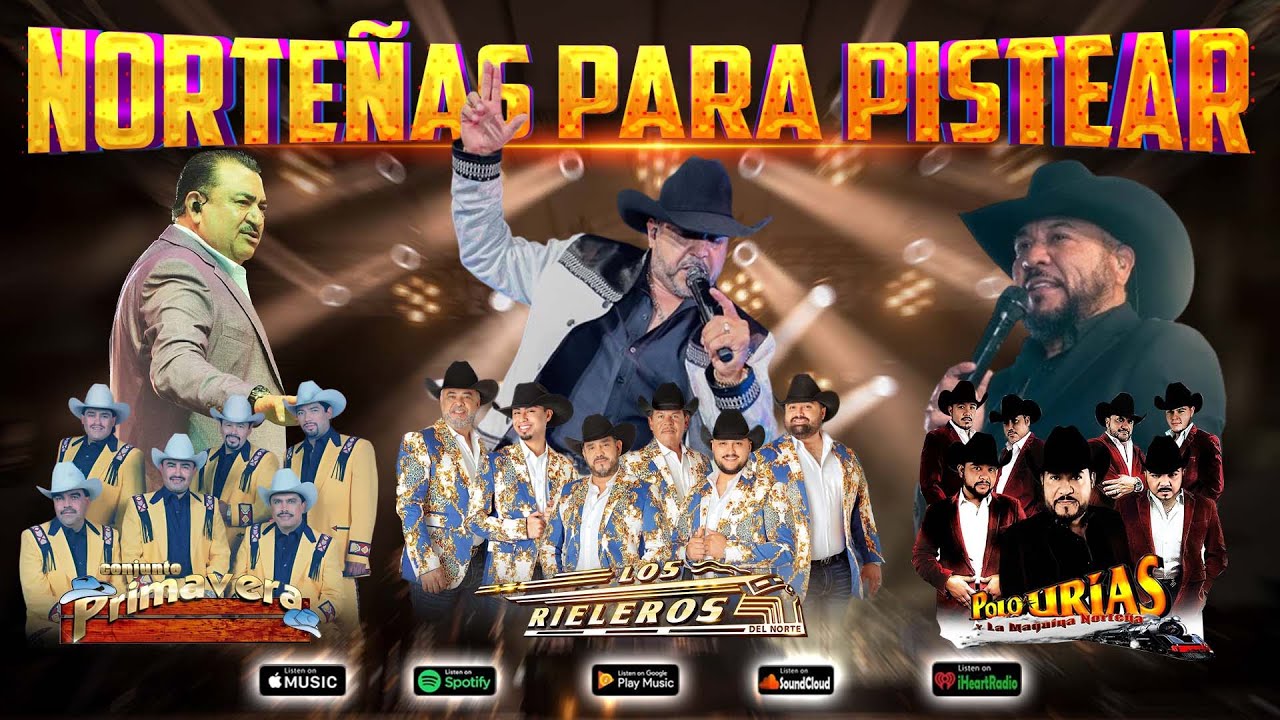 Conjunto Primavera, Los Rieleros, Polo Urias 🔥 Puras Norteñas Viejitas Para Pistear 🍻 Mix de Cantina