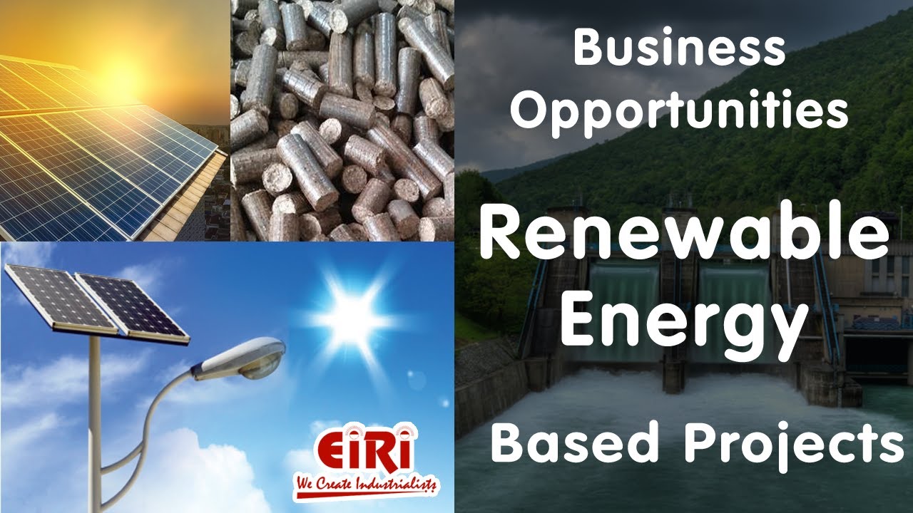 Renewable Energy Based Projects - How to Prepare Project Report