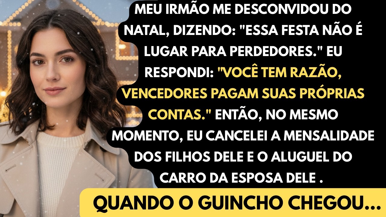 Meu irmão me desconvidou do Natal. 