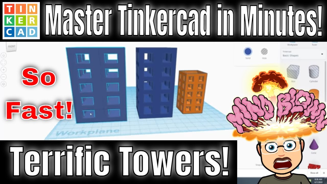 Terrific Tinkercad Towers! Sweet Skills - Super FAST!