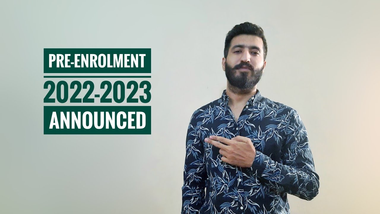 PRE-ENROLMENT FOR 2022-23 INTAKE ANNOUNCED