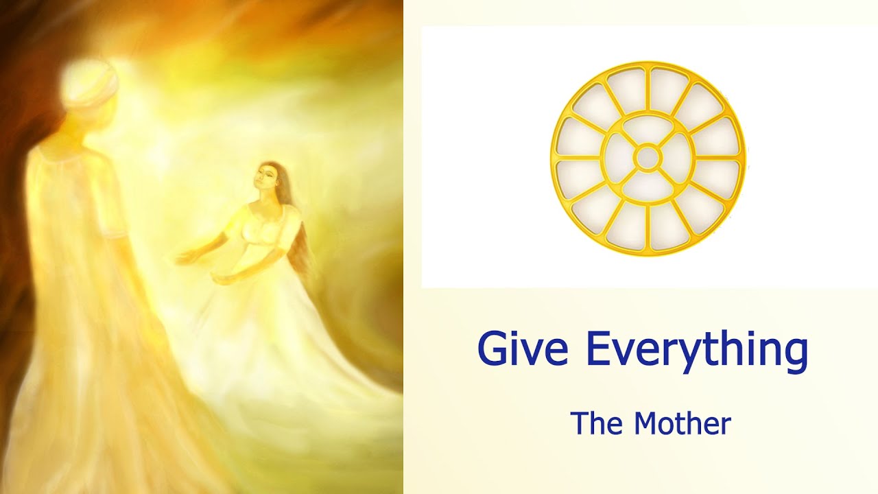 Give Everything -The Mother