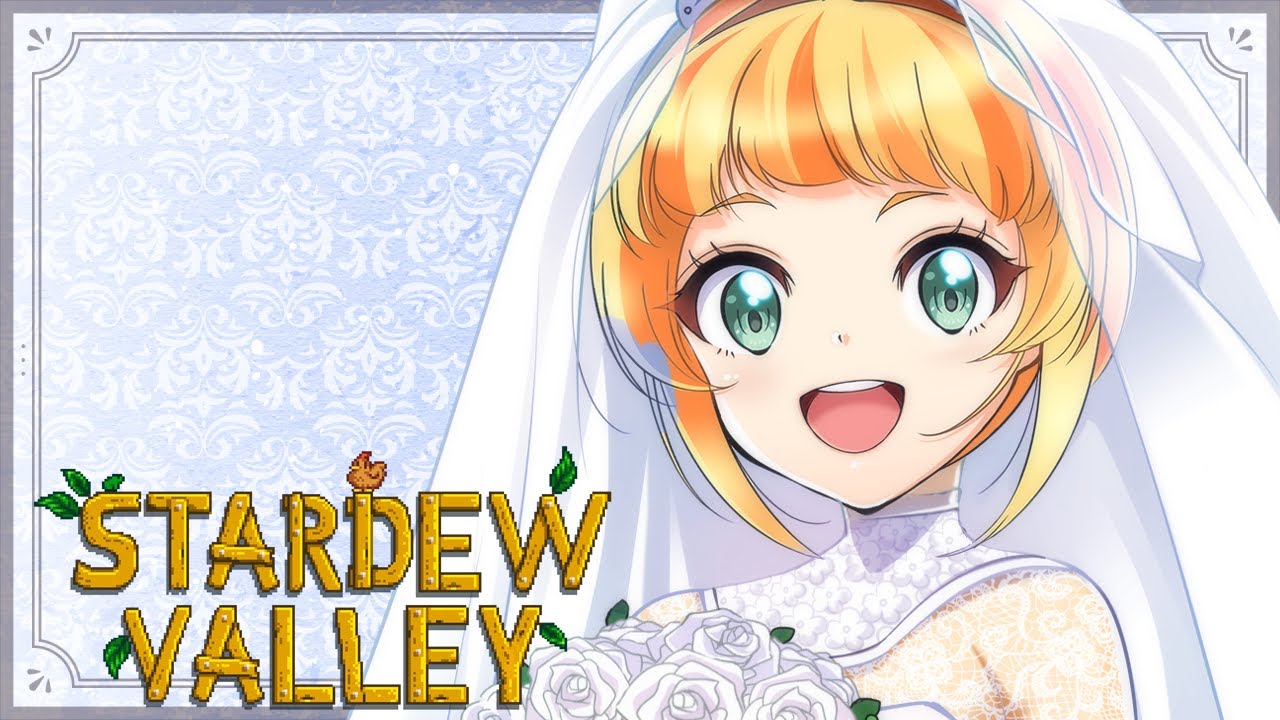 【 スターデューバレー 】結婚しちゃうかも！？　Expanded版 4年目夏1日～14日【Vtuber/ 朝輝さにぃ】