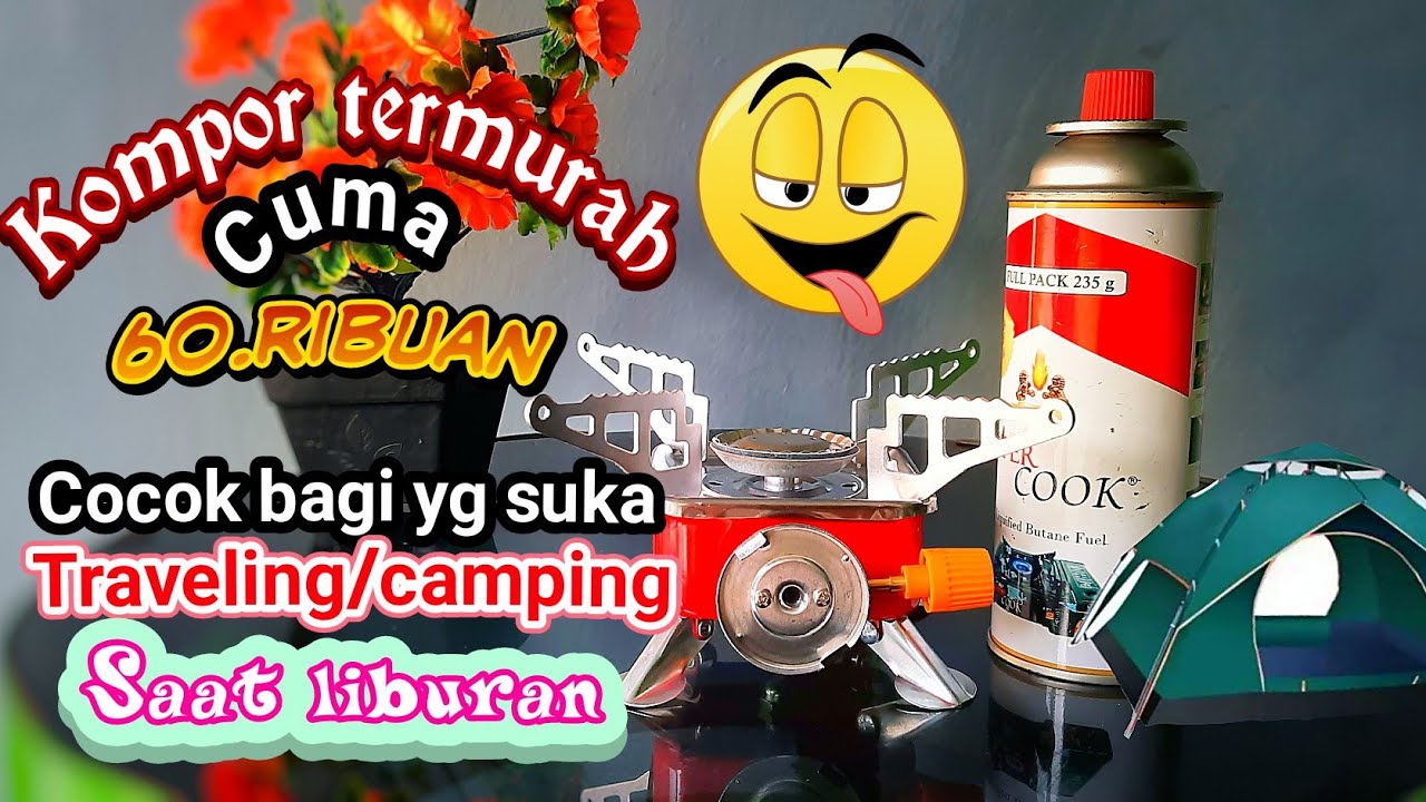 UNBOXING+REVIEW. Kompor mini portable & cara menggunakanya. cocok bagi yg suka Traveling/Camping