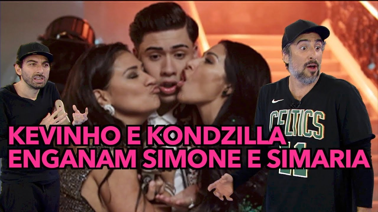 KEVINHO E KONDZILLA ENGANAM SIMONE E SIMARIA | VPVD#36