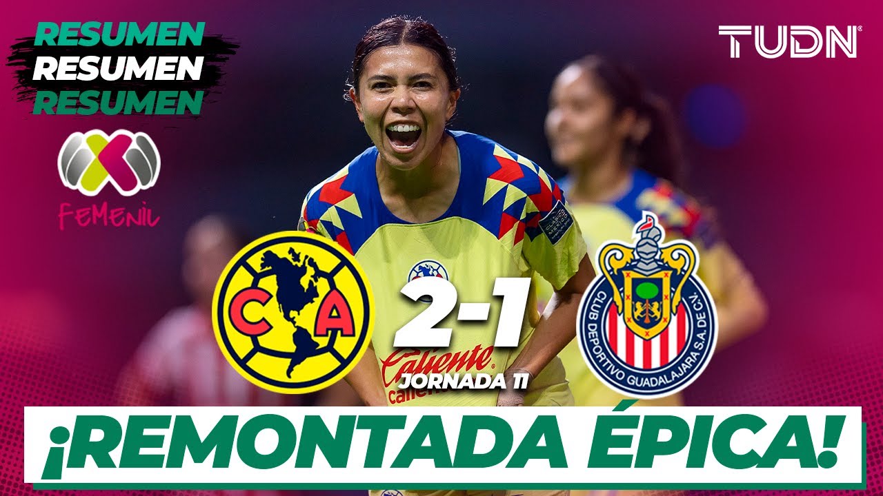 Resumen y goles | América 2-1 Chivas | AP2023-J11 | Liga Mx Femenil | TUDN
