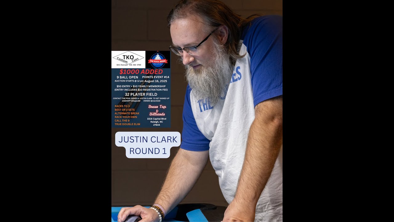 Justin Clark vs Triston Kotke - The Pool Series - 9 Ball - First Round - Points Event #14 - 8/16/25