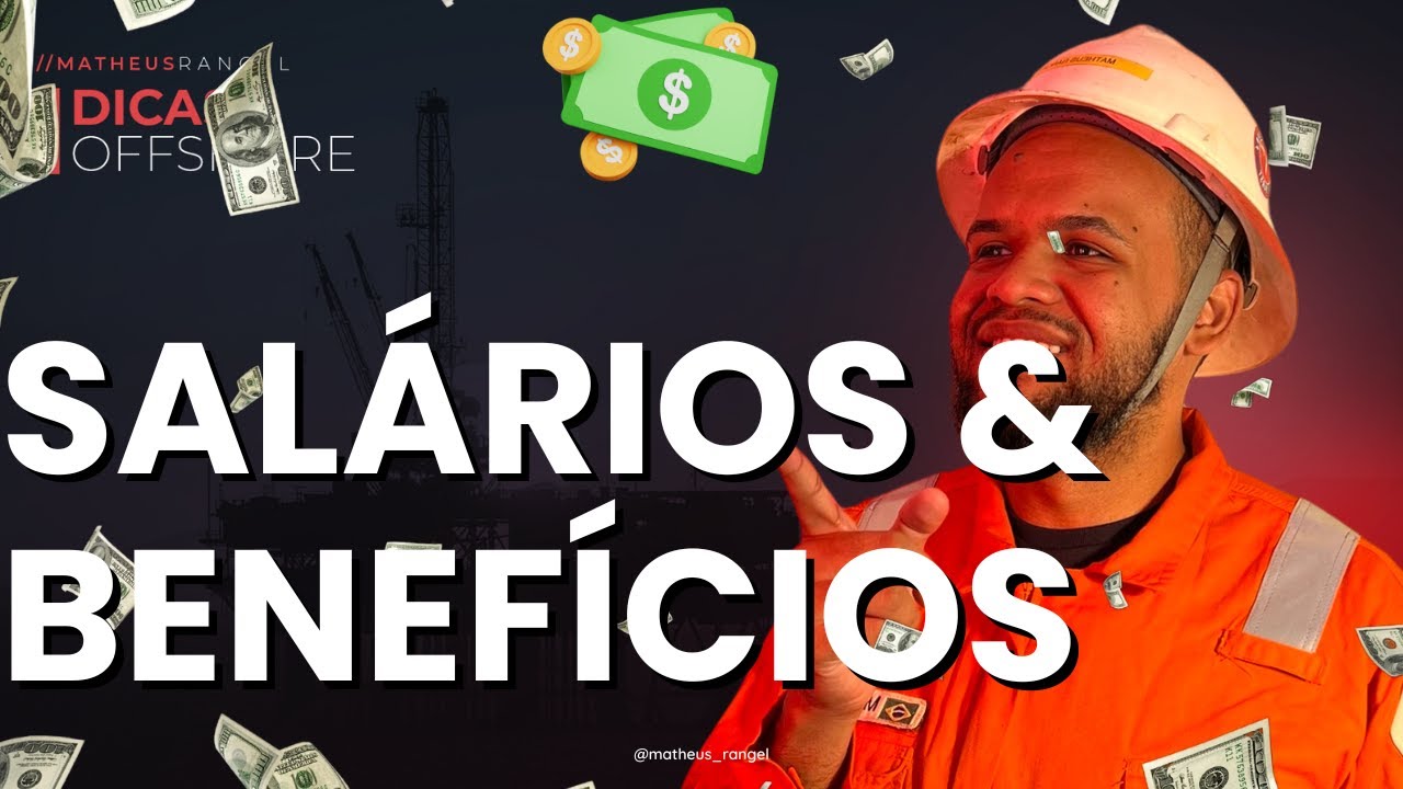 SALÁRIOS E BENEFÍCIOS DE QUEM TRABALHA EMBARCADO (VÁRIAS FUNÇÕES)