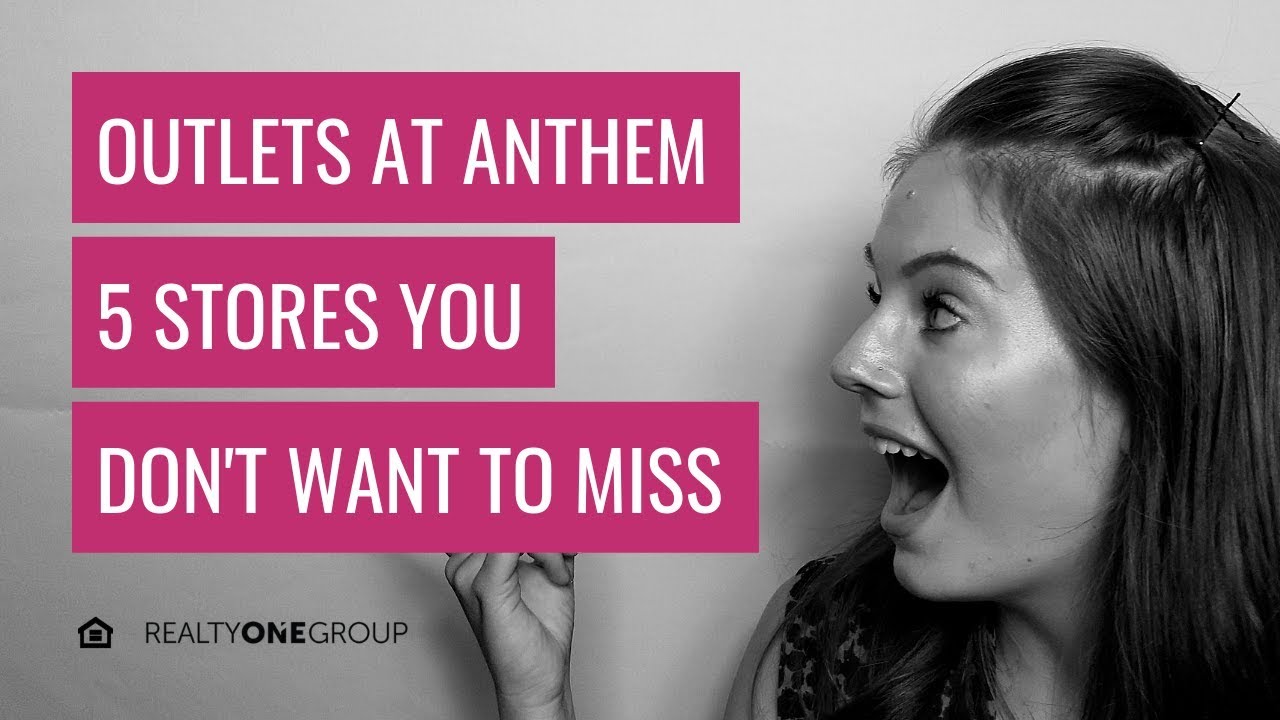 Anthem Outlet Mall | The 5 Stores You Don't Want to Miss