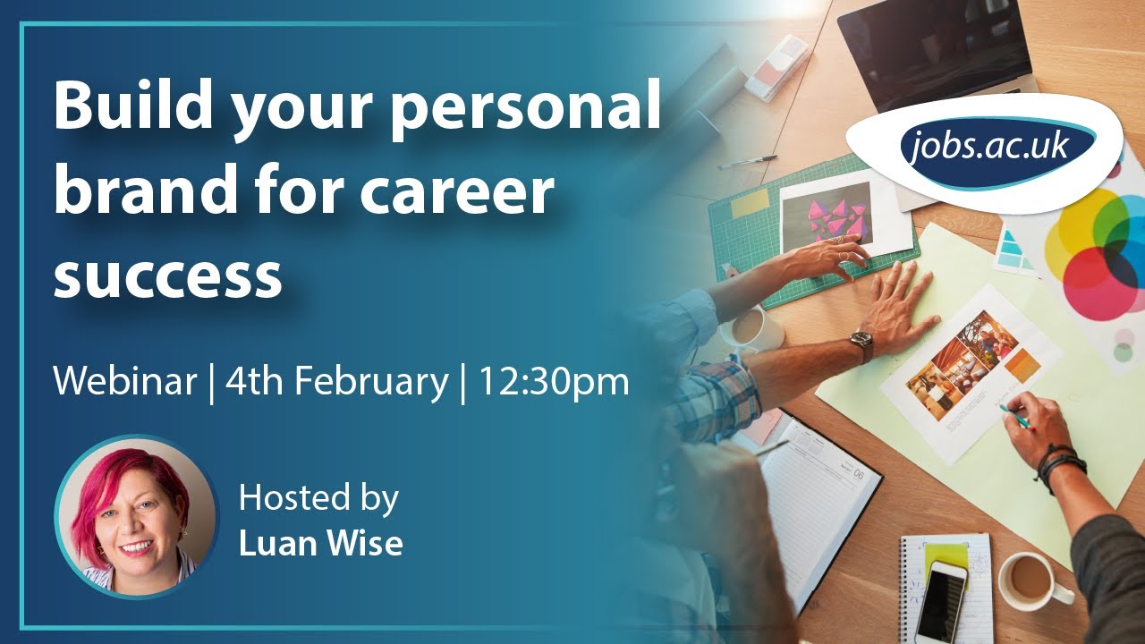 Build your personal brand for career success  | jobs.ac.uk webinar February 2026